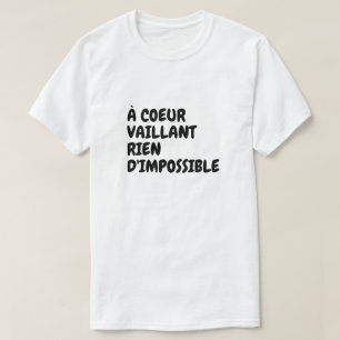 At valiant heart nothing impossible T-Shirt
