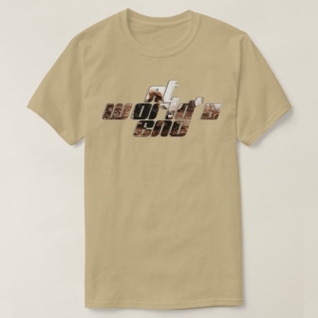 At Worlds End T-Shirt (Design Front)