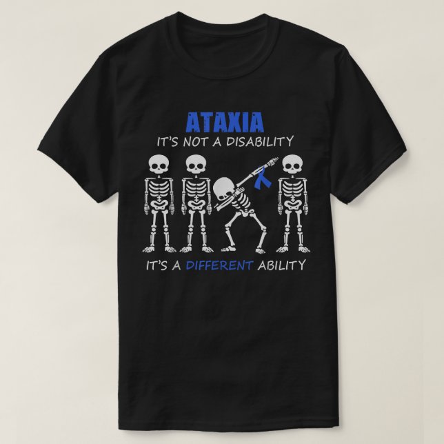 Ataia It's not a disability T dabbing skeleton  T-Shirt (Design Front)