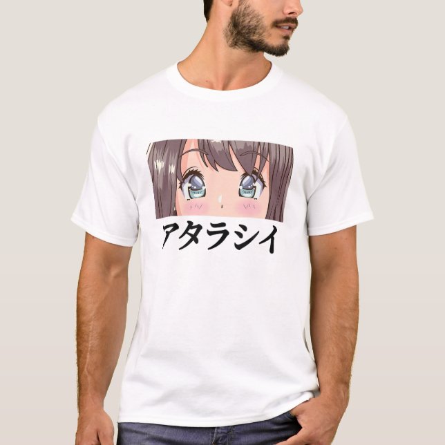 Atarashii - Anime Eyes - Otaku Japanese Aesthetics T-Shirt (Front)