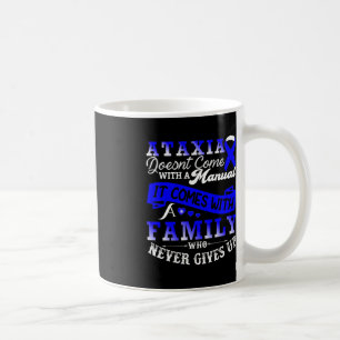 Ataxia Awareness Family Warrior Support  Coffee Mug