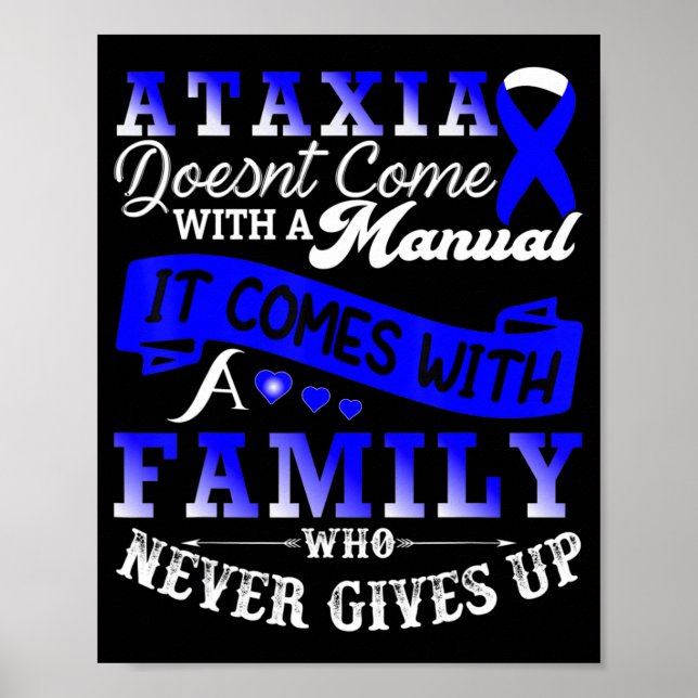 Ataxia Awareness Family Warrior Support T-Shirt129 Poster (Front)