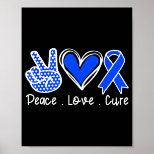 Ataxia Awareness Month Blue Ribbon Peace Love Cure Poster