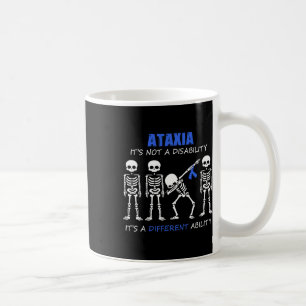 Ataxia It's Not A Disability Dabbing Skeleton Coffee Mug