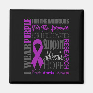 Ataxia Neurological Sickness Awareness For Warrior Magnet