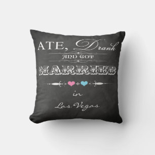 Ate, Drank and Got Married FAUX Chalkboard Pillow