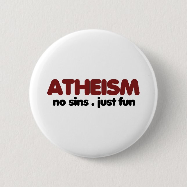 Atheism 6 Cm Round Badge (Front)