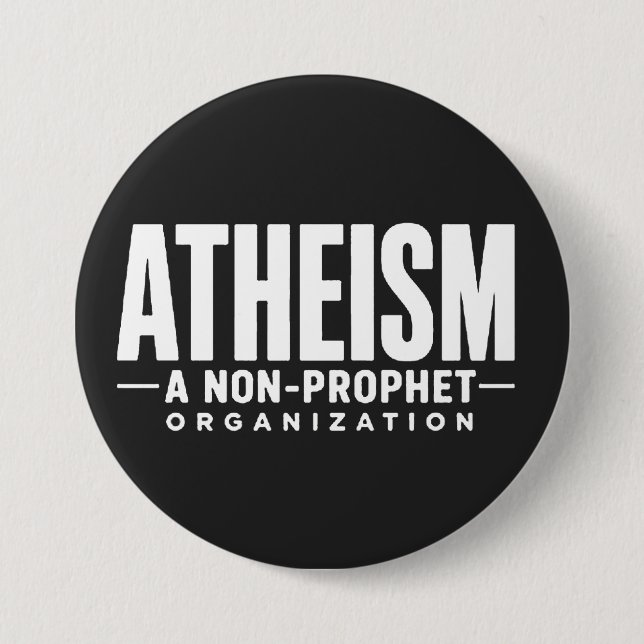 atheism 7.5 cm round badge (Front)