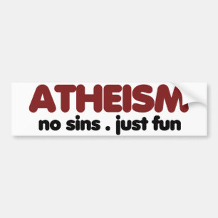 Atheism Bumper Sticker