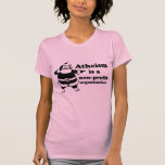 Atheism is a nonprofit organisation T-Shirt<br><div class="desc">Shirtuosity.com: Holiday Humour Tees and Holiday Gifts. Find the Funniest Holiday Gifts including tees,  cards,  ornaments,  plates,  coasters,  hoodies,  stickers,  mugs,  buttons,  magnets,  hats,  bags and more from: http://www.Shirtuosity.com</div>