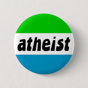 atheist 6 cm round badge