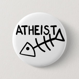 Atheist Fish 6 Cm Round Badge