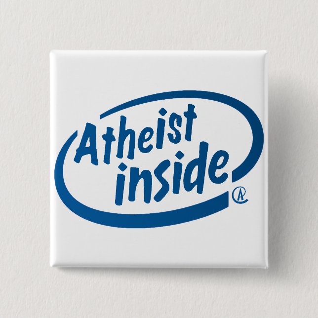 Atheist Inside 15 Cm Square Badge (Front)