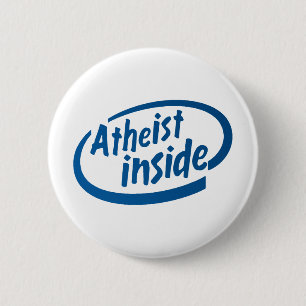 Atheist Inside 6 Cm Round Badge