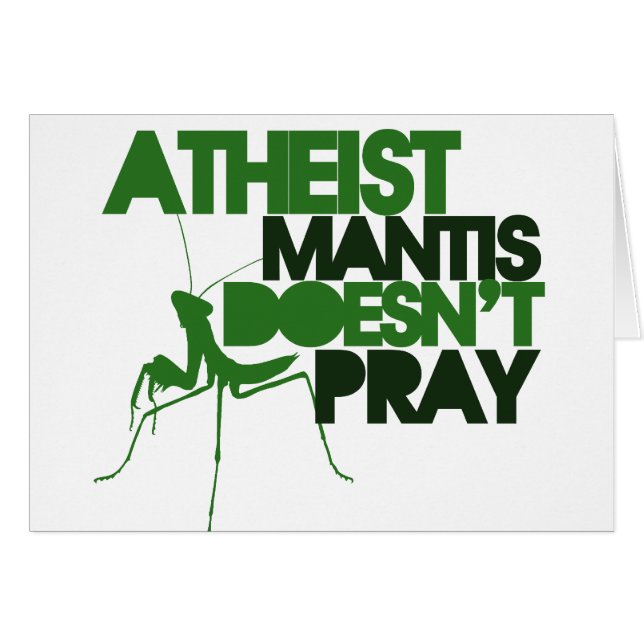 Atheist Mantis (Front Horizontal)