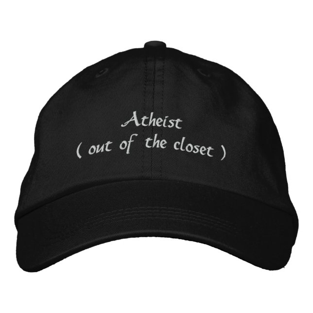Atheist (out of the closet) embroidered hat (Front)