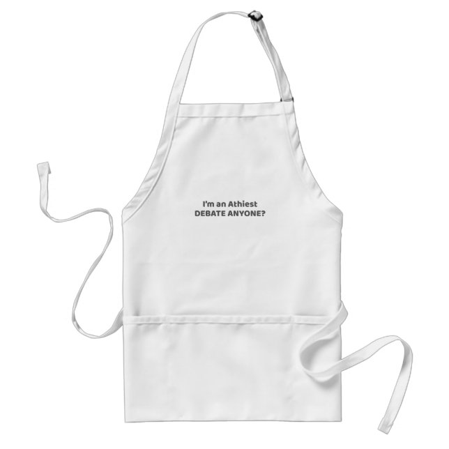 Atheist Pride Gift I'm An Atheist - Debate Anyone? Standard Apron (Front)