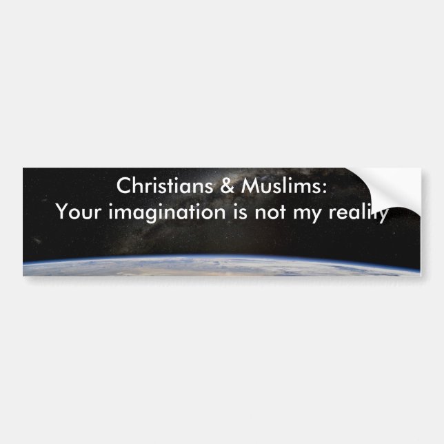 Atheist Reality Bumper Sticker (Front)