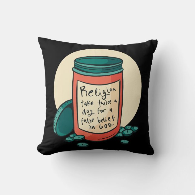 Atheist Religion Pills Cushion (Front)