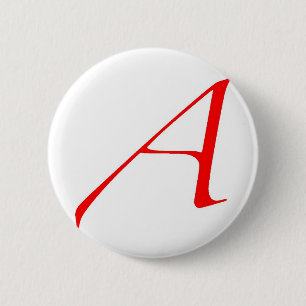 Atheist Symbol (Red A) 6 Cm Round Badge