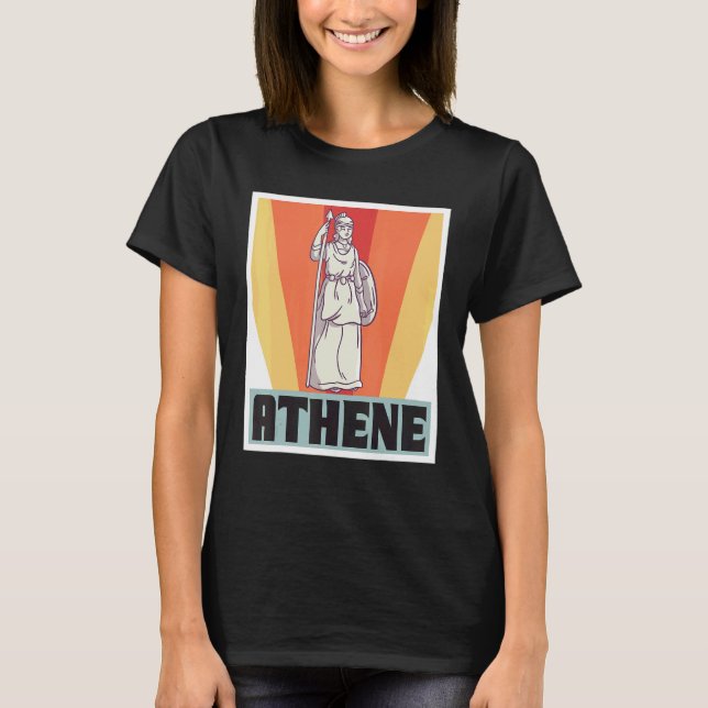 Athene Greece God Greek Mythology Ancient Greece T-Shirt (Front)