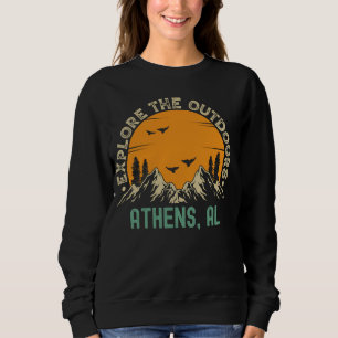 Athens, Alabama - Explore The Outdoors Sweatshirt