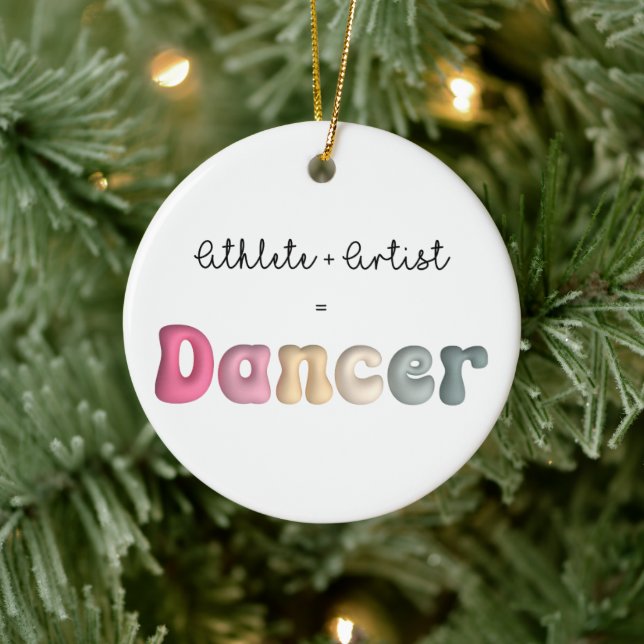 Athlete + Artist = Dancer, Funny gifT for Dancer Ceramic Tree Decoration (Tree)