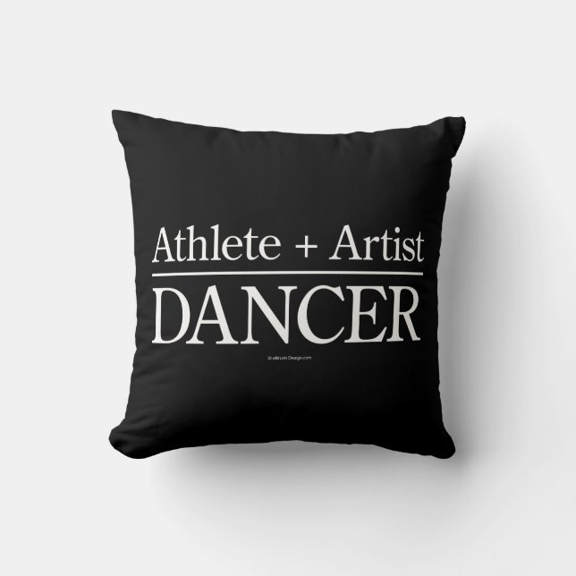 Athlete + Artist = Dancer Throw Pillow (Front)