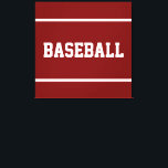 Athletic Deep Red White BASEBALL Text Stripes Canvas Print<br><div class="desc">This sporty bold design features white athletic BASEBALL text and stripes against deep red background.  The colors and text in this design can be personalized.</div>