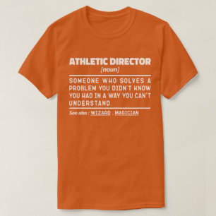Athletic Director Noun Definition Sport Cool Dad T-Shirt