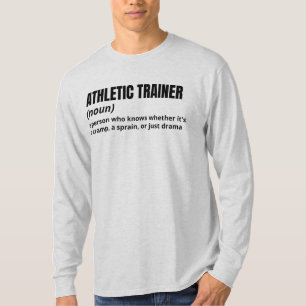 Athletic Trainer Definition – Sports Medicine T-Shirt