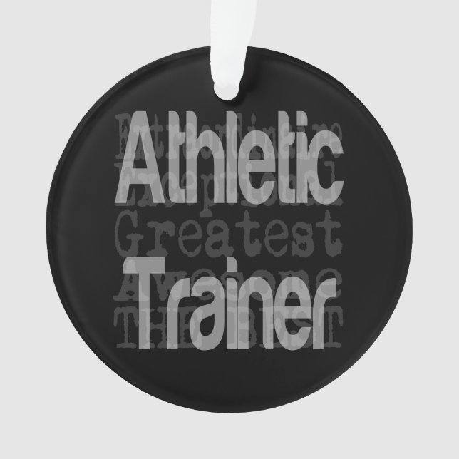 Athletic Trainer Extraordinaire Ornament (Front)