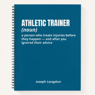 Athletic Trainer – Funny Student Notebook