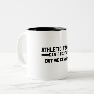 Athletic Trainers Can't Fix Stupid - Funny Gifts Two-Tone Coffee Mug