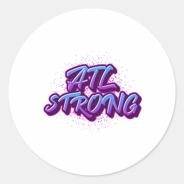 ATL Strong Graffiti Style  Classic Round Sticker (Front)