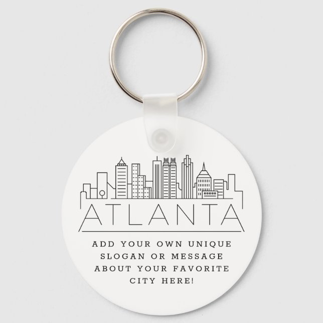 Atlanta, Georgia Stylized Skyline | Custom Slogan Key Ring (Front)