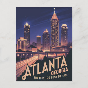 Atlanta Georgia The City Too Busy to Hate Postcard