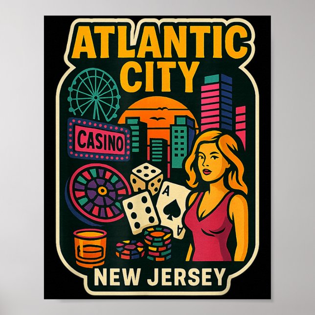 Atlantic City New Jersey Vacation Casino Gaming Ga Poster (Front)