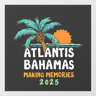 Atlantis Bahamas Making Memories 2025 Window Cling
