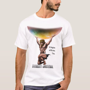 Atlas Conquers All by Street Justice T-Shirt
