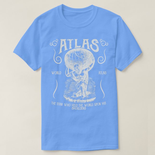 Atlas Holding The World  T-Shirt (Design Front)