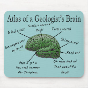 Atlas of a Geologist's Brain Funny Gifts Mouse Mat