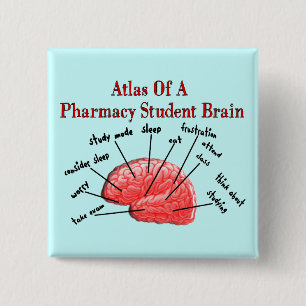 Atlas of a Pharmacy Student Brain 15 Cm Square Badge