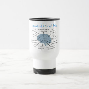 Atlas of an ER Nurse's Brain Gifts Travel Mug