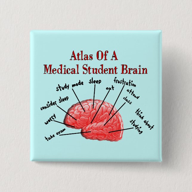 Atlas of Medical Student Brain 15 Cm Square Badge (Front)