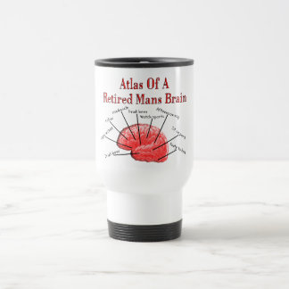 Atlas of Retired Mans Brain Travel Mug