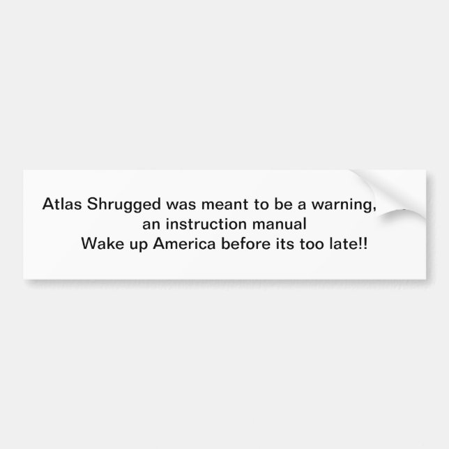 Atlas Shrugged Bumper stcker Sticker (Front)