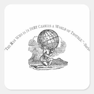 Atlas Shrugged / Debt Quote Square Sticker