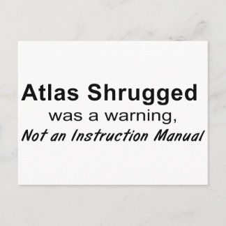 Atlas Shrugged Warning Postcard