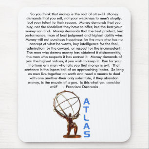 ATLAS, 'So you think that money is the root of ... Mouse Mat